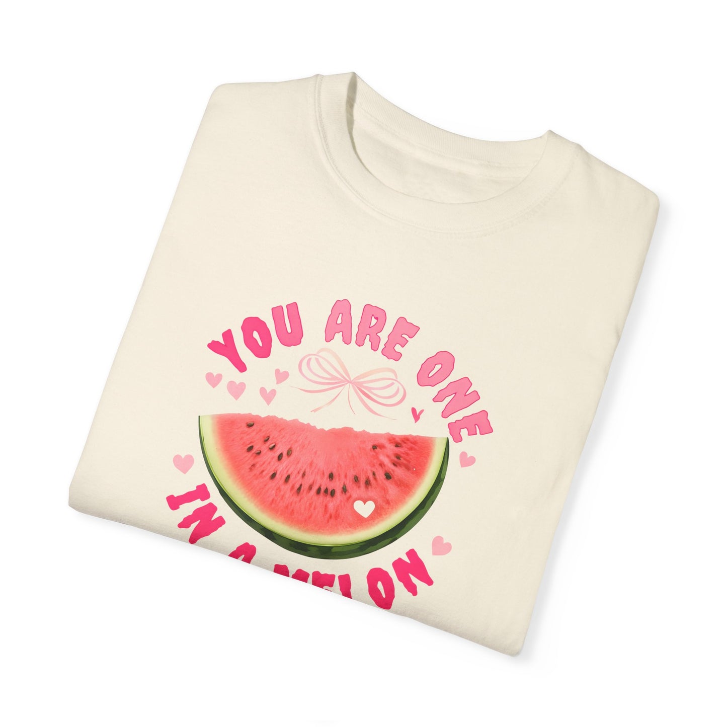 You Are One in a Melon Unisex Garment-Dyed T-Shirt - Fun Summer Tee for Fruit Lovers