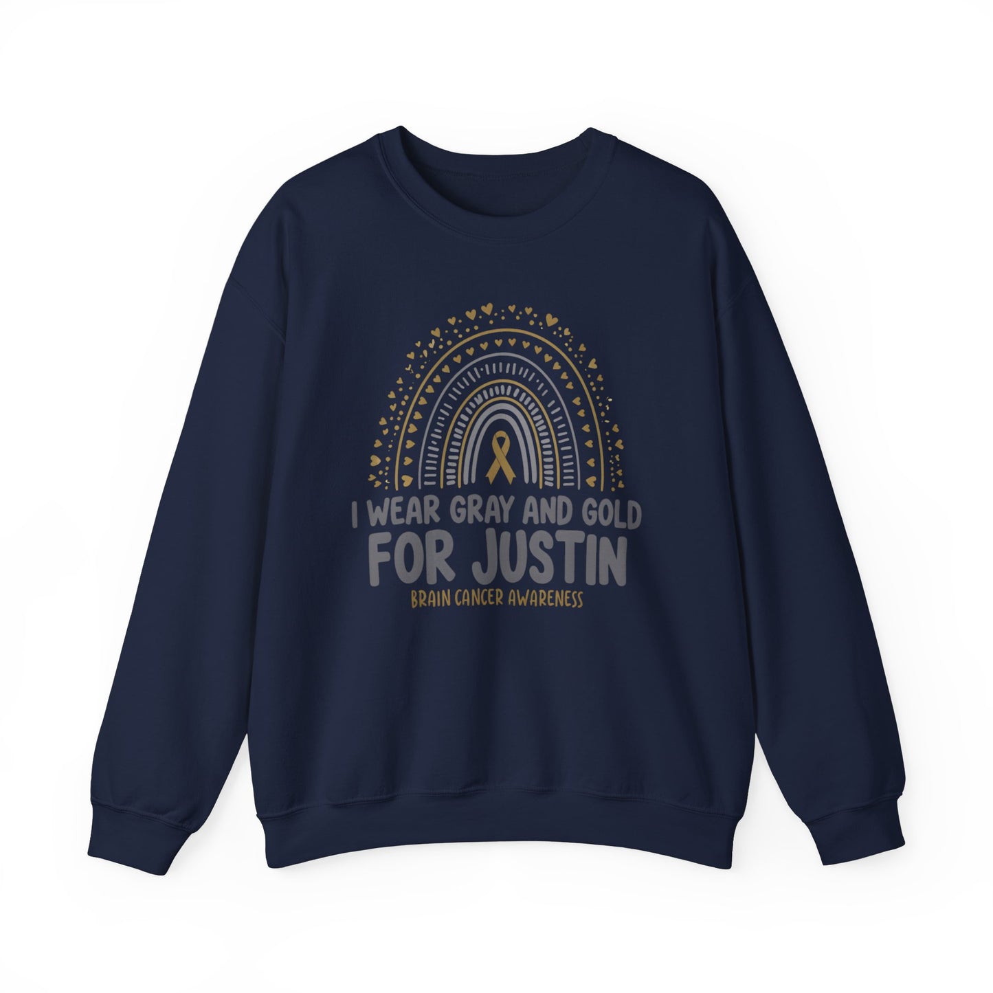 ADULT SWEATSHIRT JUSTIN Brain Cancer Awareness Crewneck Sweatshirt - I Wear Gray and Gold for Justin