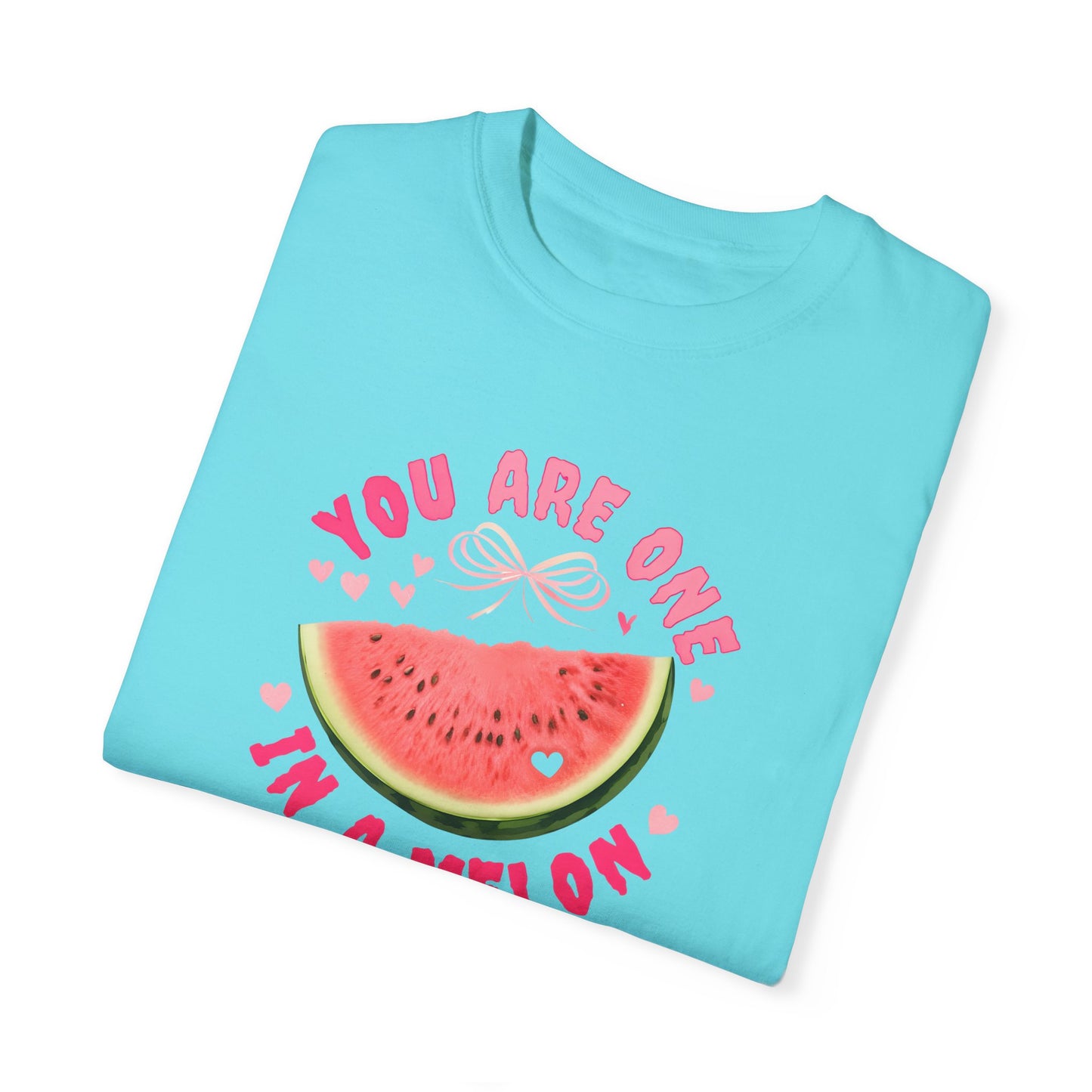 You Are One in a Melon Unisex Garment-Dyed T-Shirt - Fun Summer Tee for Fruit Lovers