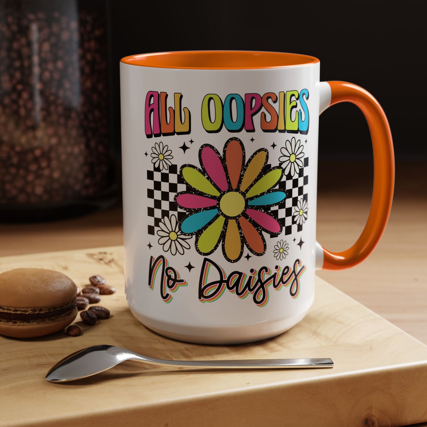 Colorful Flower Accent 15oz. Coffee Mug - 'All Oopsies, No Daisies'