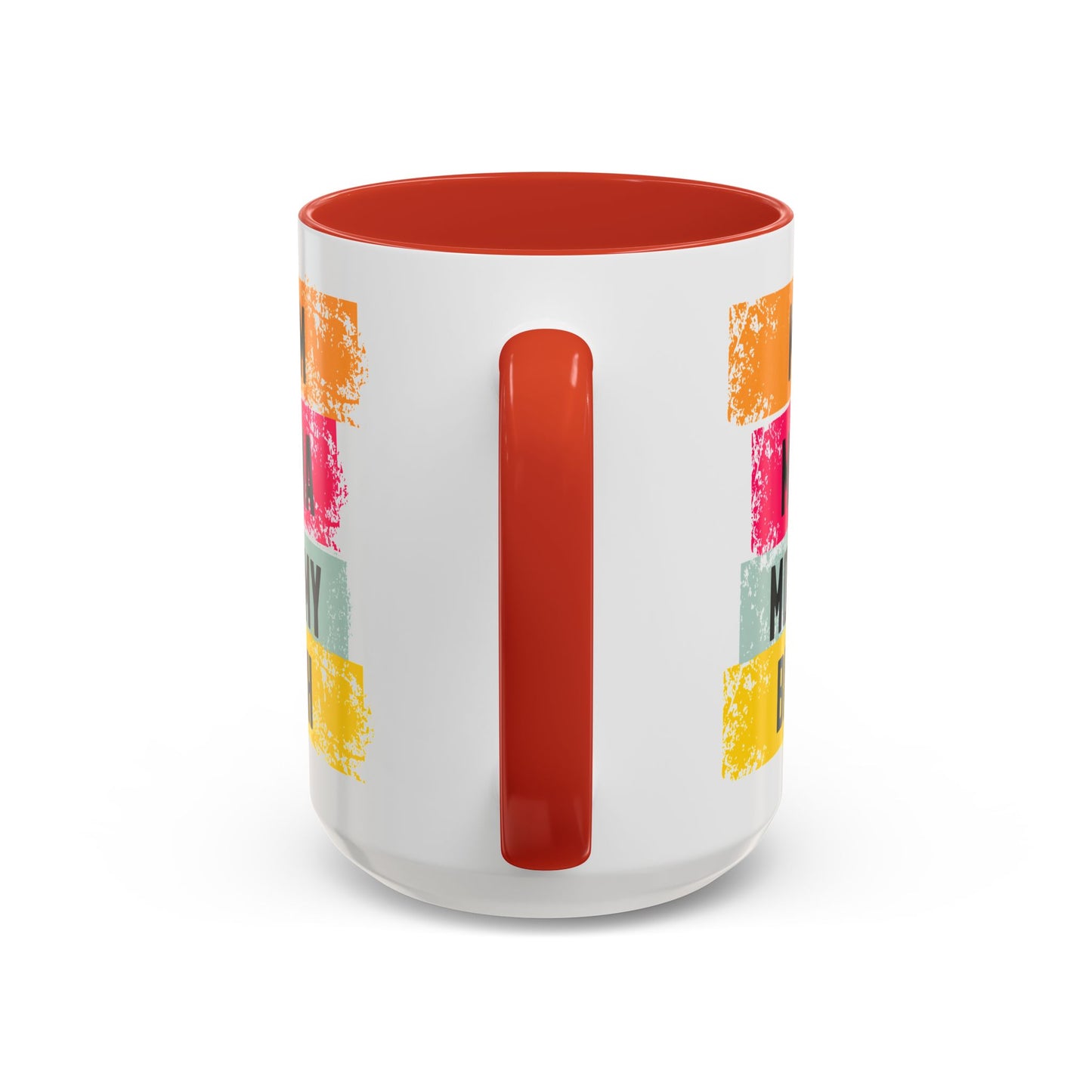 Colorful Family Titles 15oz Coffee Mug - MOM, MAMA, MOMMY, BRUH - Perfect Gift for Mother's Day!