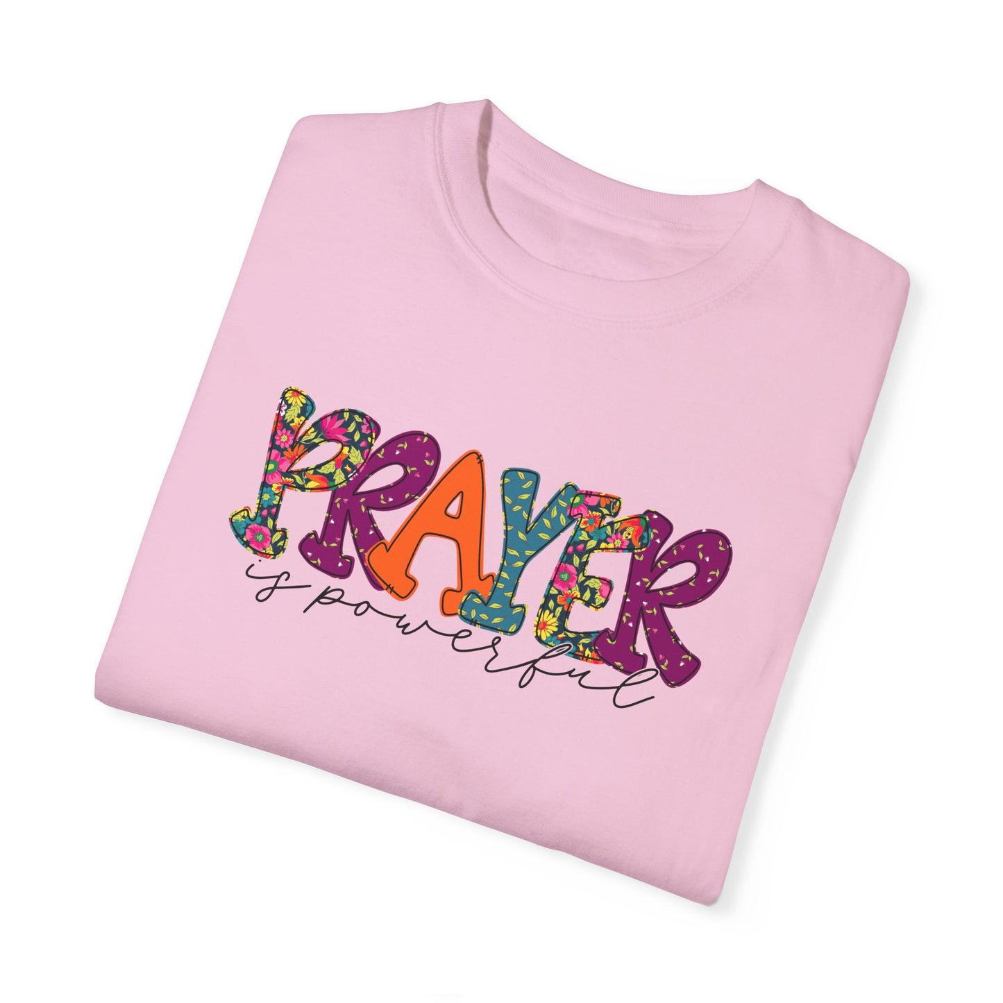 Colorful "Prayer is Powerful" Unisex T-Shirt