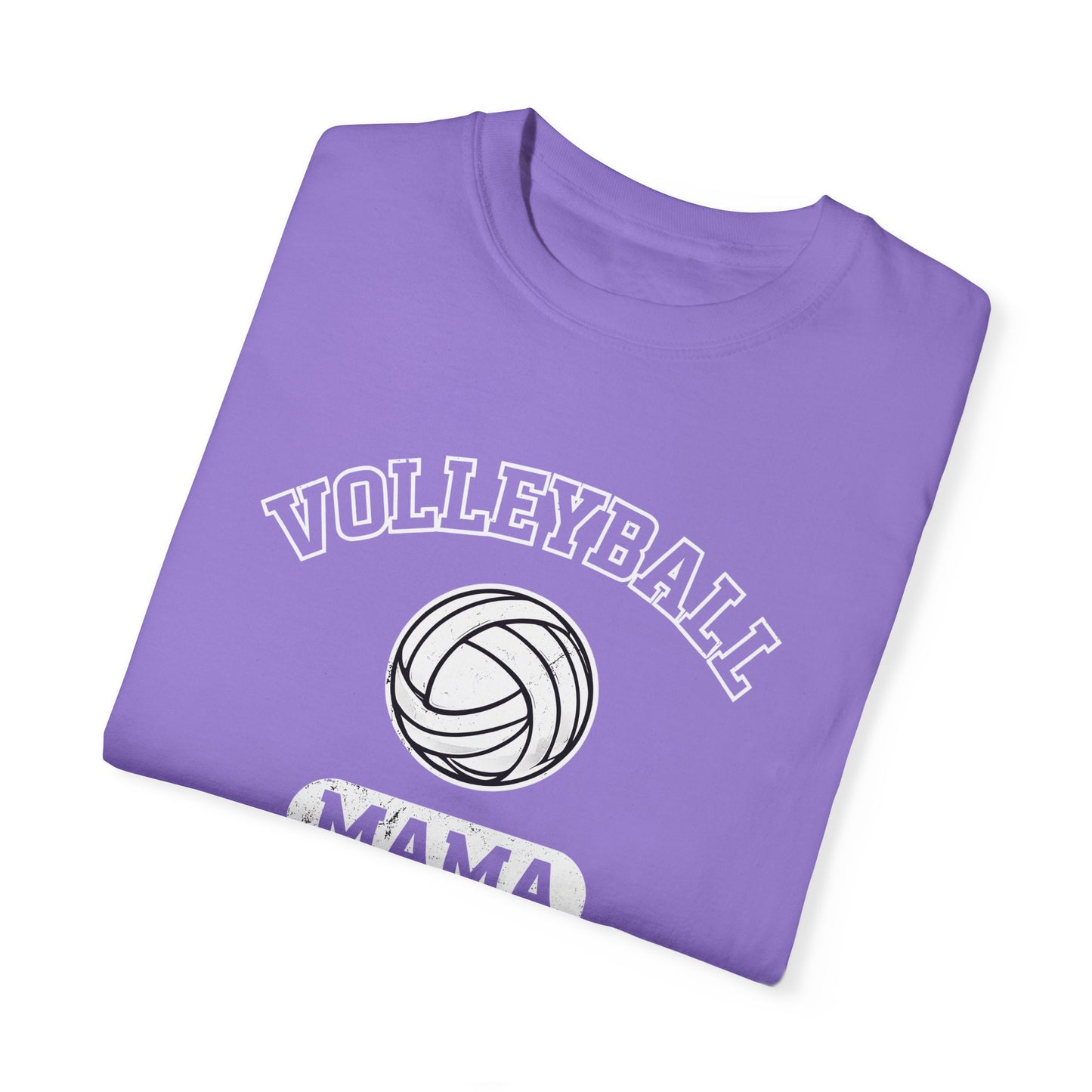 Volleyball Mama Unisex Garment-Dyed T-Shirt - Perfect Gift for Sports Moms!