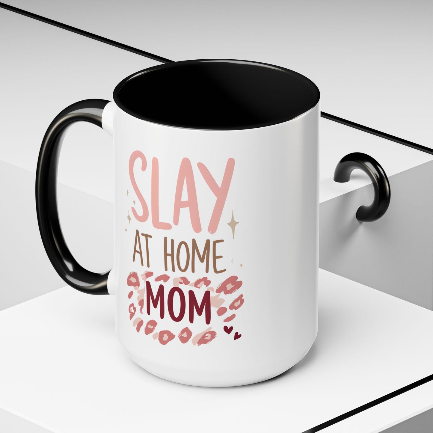 Slay at Home Mom Coffee Mug - 15oz Accent Mug for Stylish Moms