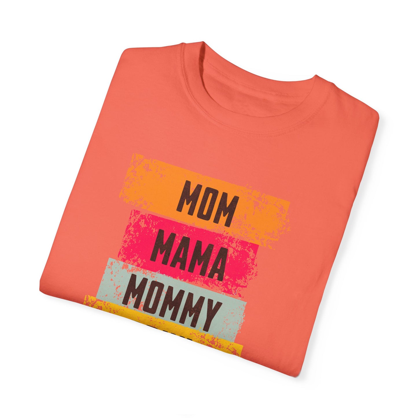 Mom, Mama, Mommy, Bruh Shirt- Colorful Mom Life Unisex T-Shirt – Fun & Casual Gift for Mothers