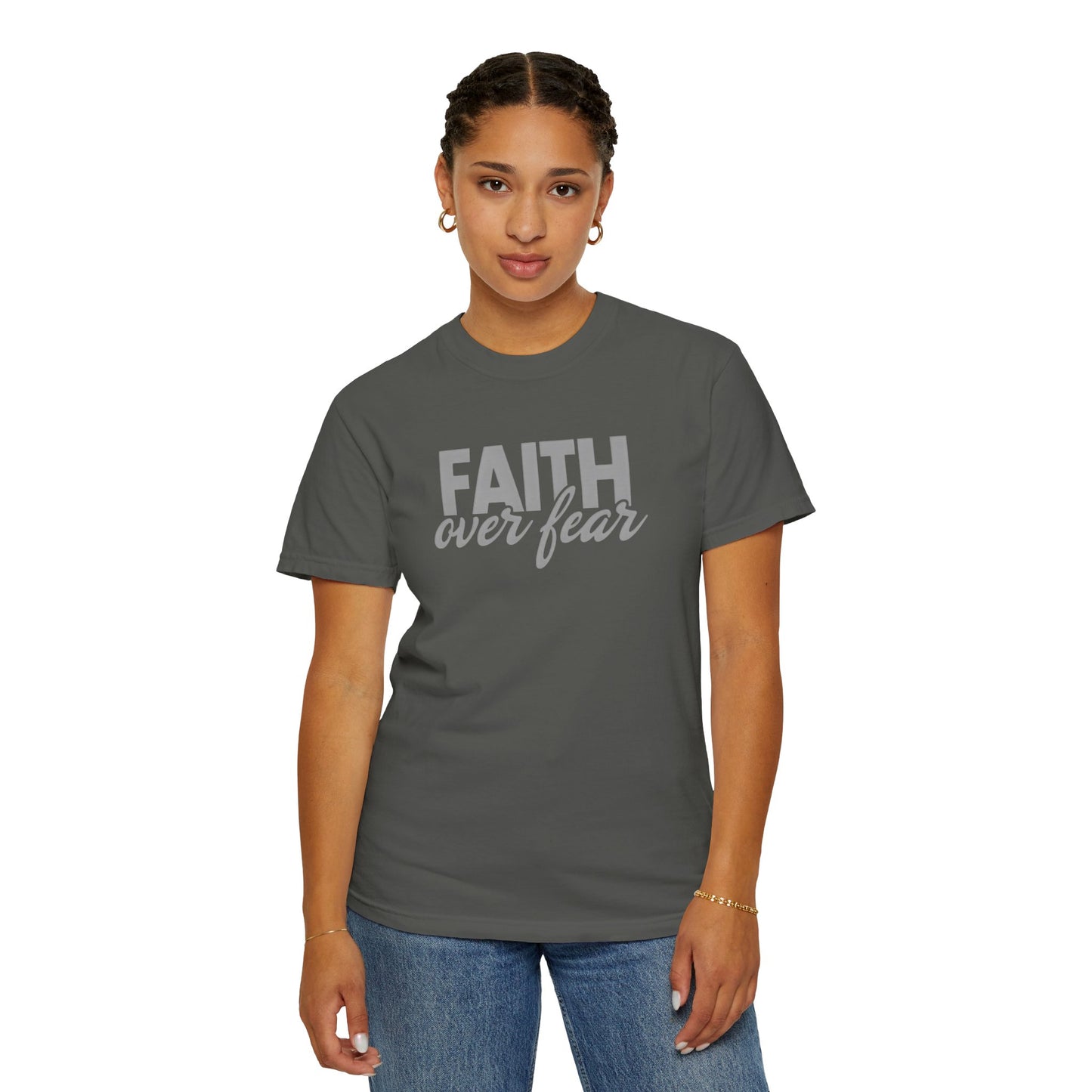 Faith Over Fear Unisex Garment-Dyed T-shirt - Inspirational Apparel