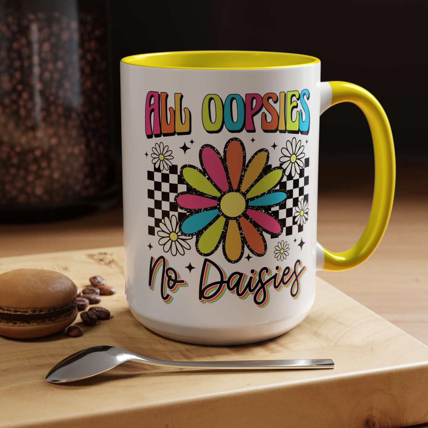 Colorful Flower Accent 15oz. Coffee Mug - 'All Oopsies, No Daisies'