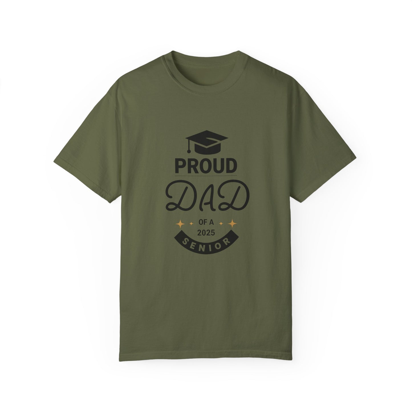 Proud Dad 2025 Senior T-Shirt - Unisex Garment-Dyed Tee for Graduation Celebrations