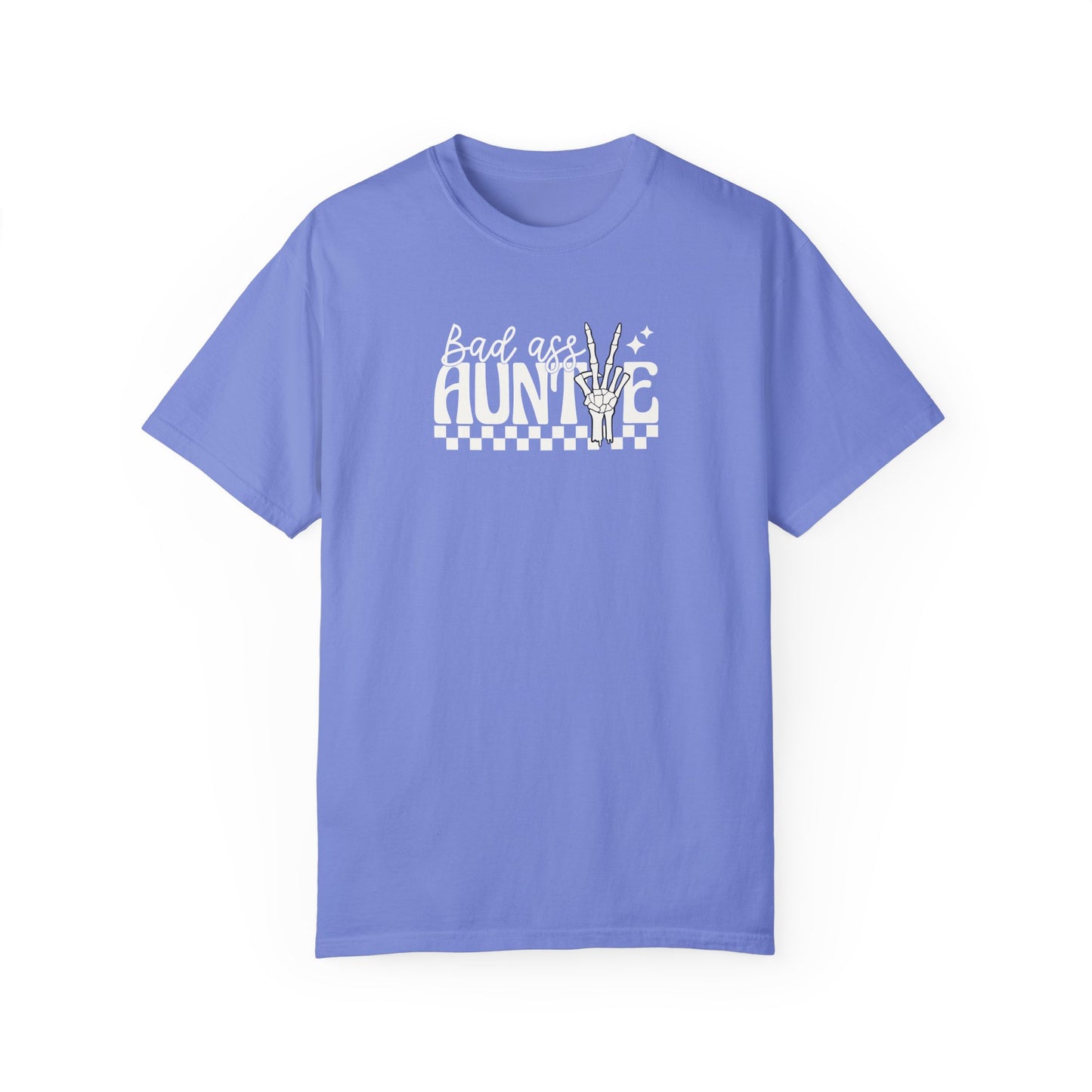 Bad Ass Aunt Unisex Garment-Dyed T-Shirt - Comfortable and Stylish Gift for Aunts