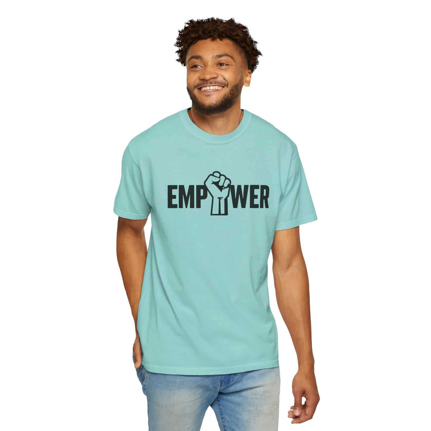 Empower Unisex Garment-Dyed T-Shirt - Bold Message for Activists