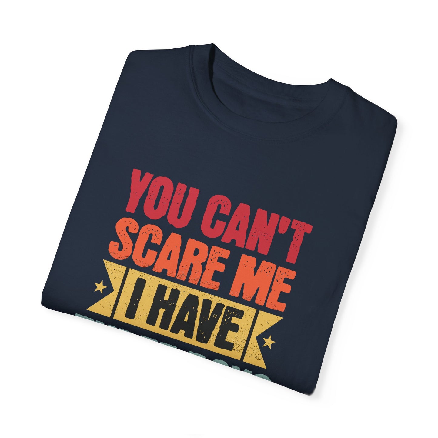 PERSONALIZED! Funny Unisex T-Shirt - 'You Can’t Scare Me, I Have Three Boys' - Perfect for Moms
