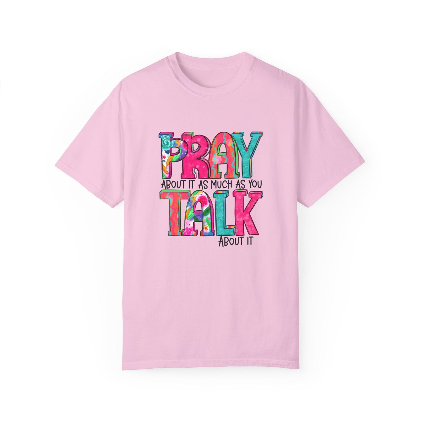 Colorful Unisex T-Shirt - 'Pray About It, Talk About It' Inspirational Design