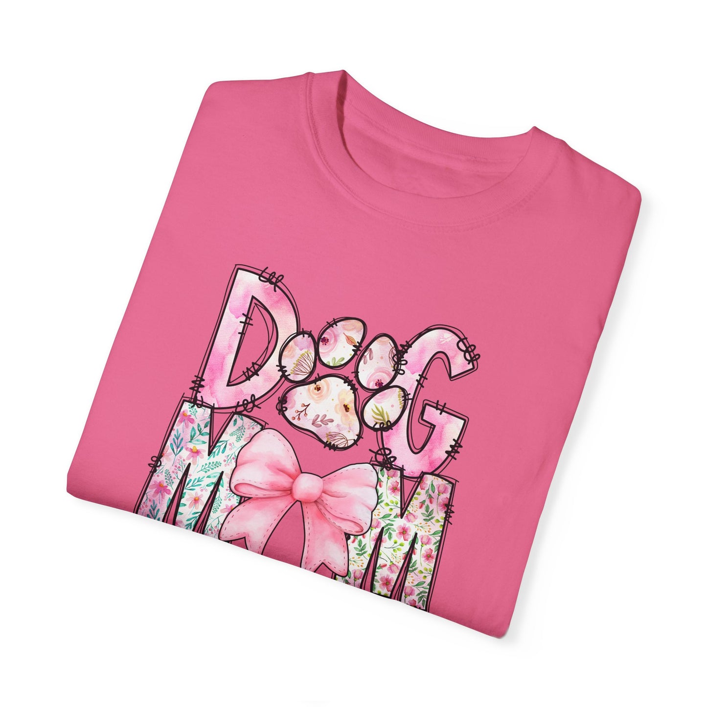 Cute Dog Mom T-Shirt | Garment-Dyed Unisex Tee for Dog Lovers