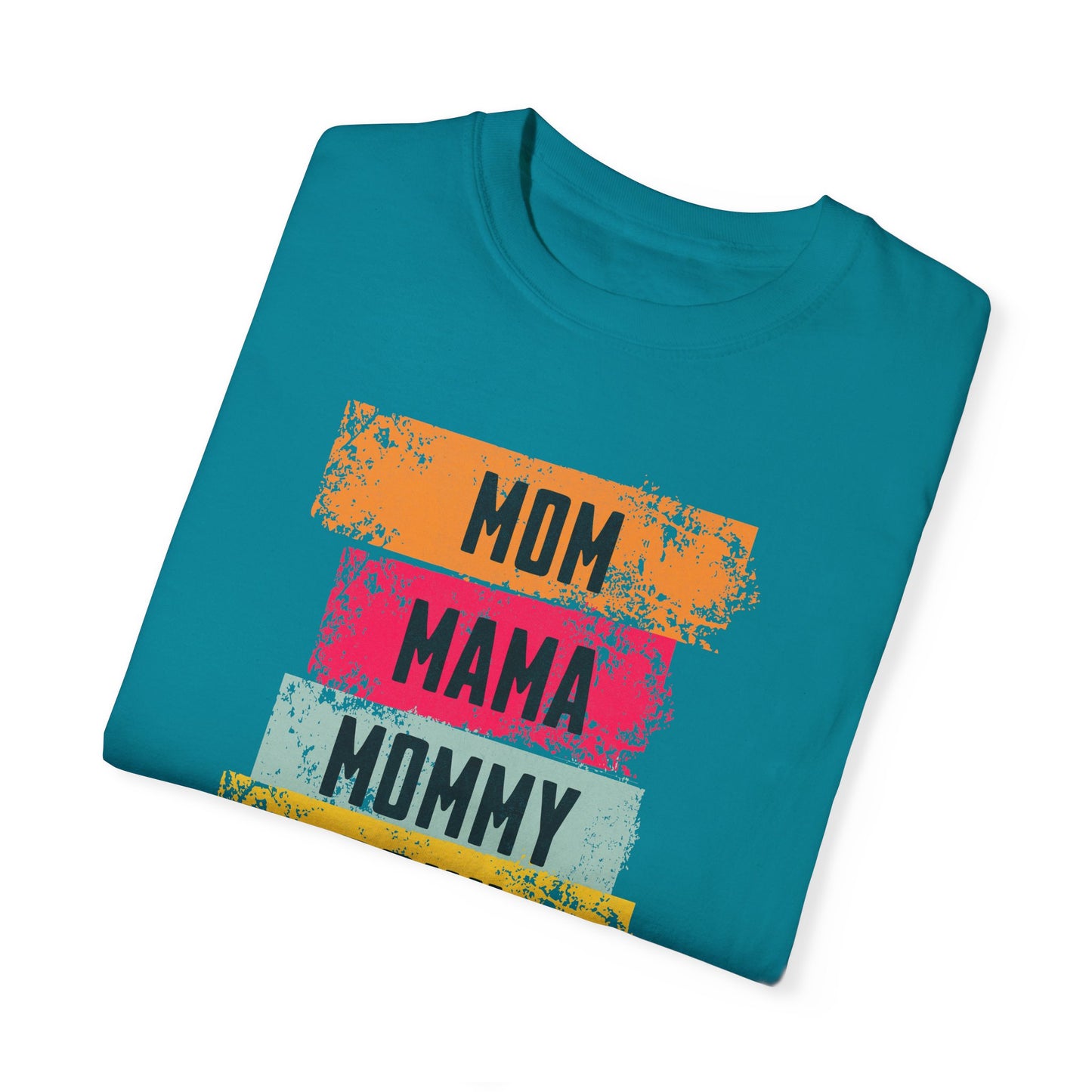 Mom, Mama, Mommy, Bruh Shirt- Colorful Mom Life Unisex T-Shirt – Fun & Casual Gift for Mothers