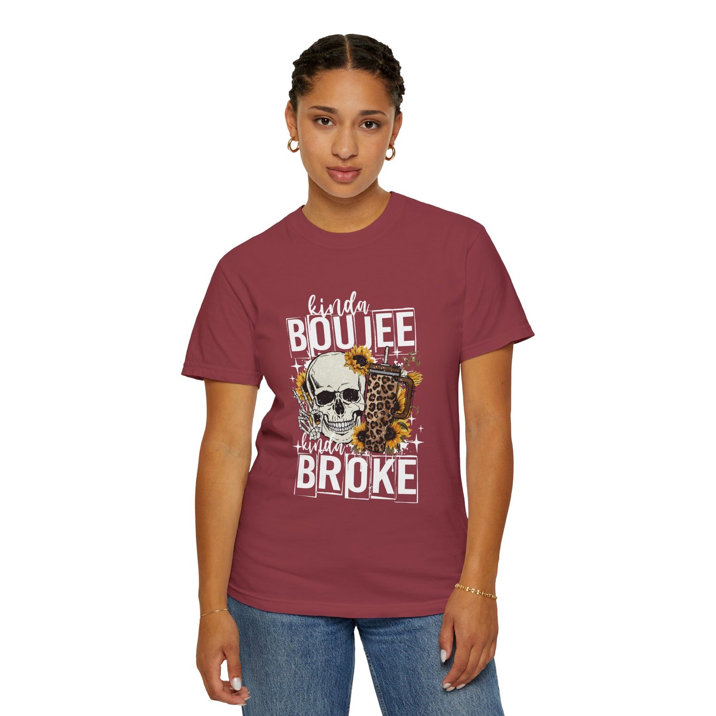 Kinda Boujee Kinda Broke White Unisex Garment-Dyed T-Shirt - Trendy Casual Wear for Fashion Lovers
