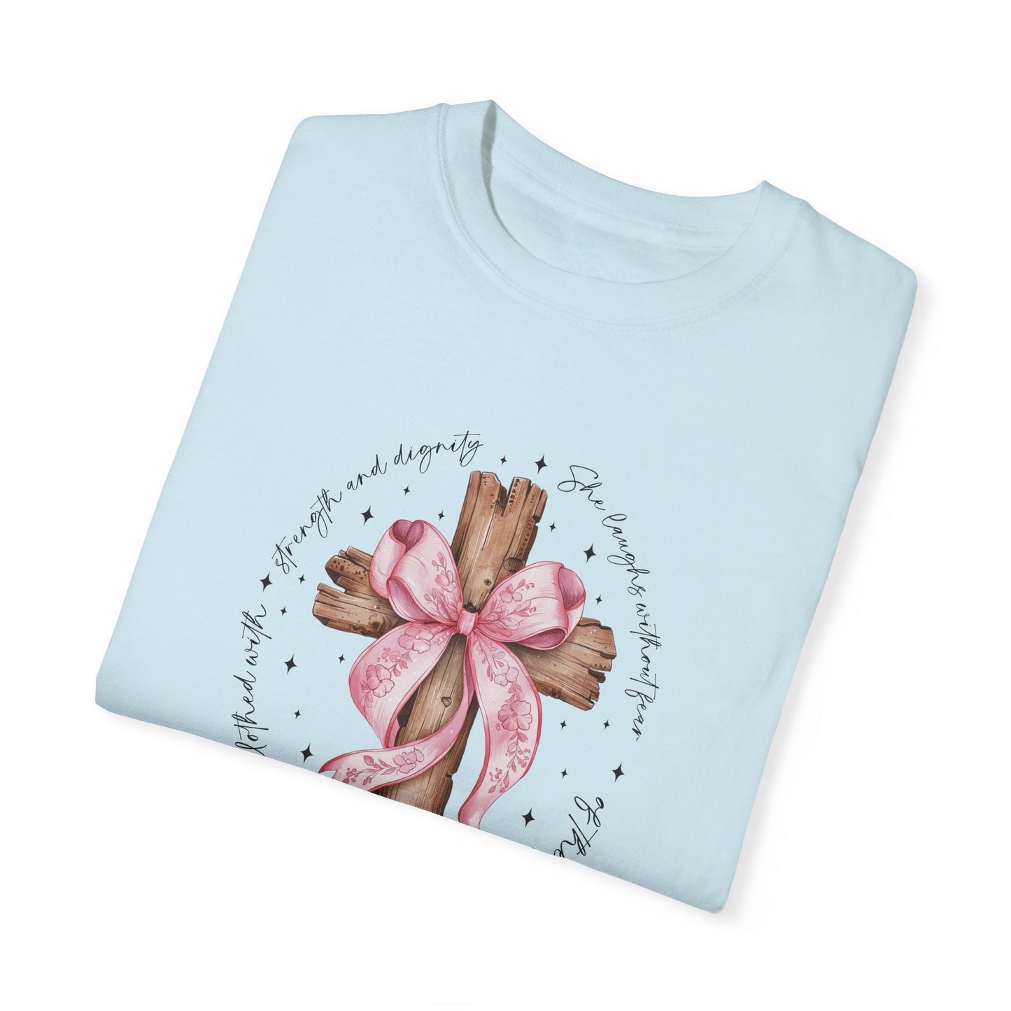 Faith-Inspired Unisex T-Shirt with Proverbs 31:25 Design Coquette