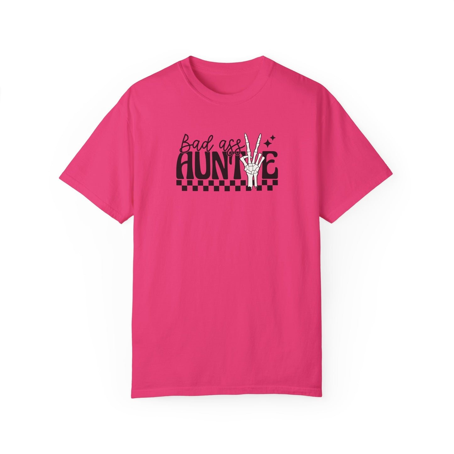 Bad Ass Auntie T-Shirt - Trendy Unisex Garment-Dyed Tee for Cool Aunts