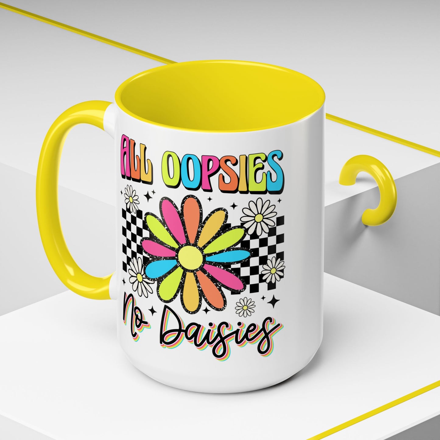 Colorful Flower Accent 15oz. Coffee Mug - 'All Oopsies, No Daisies'