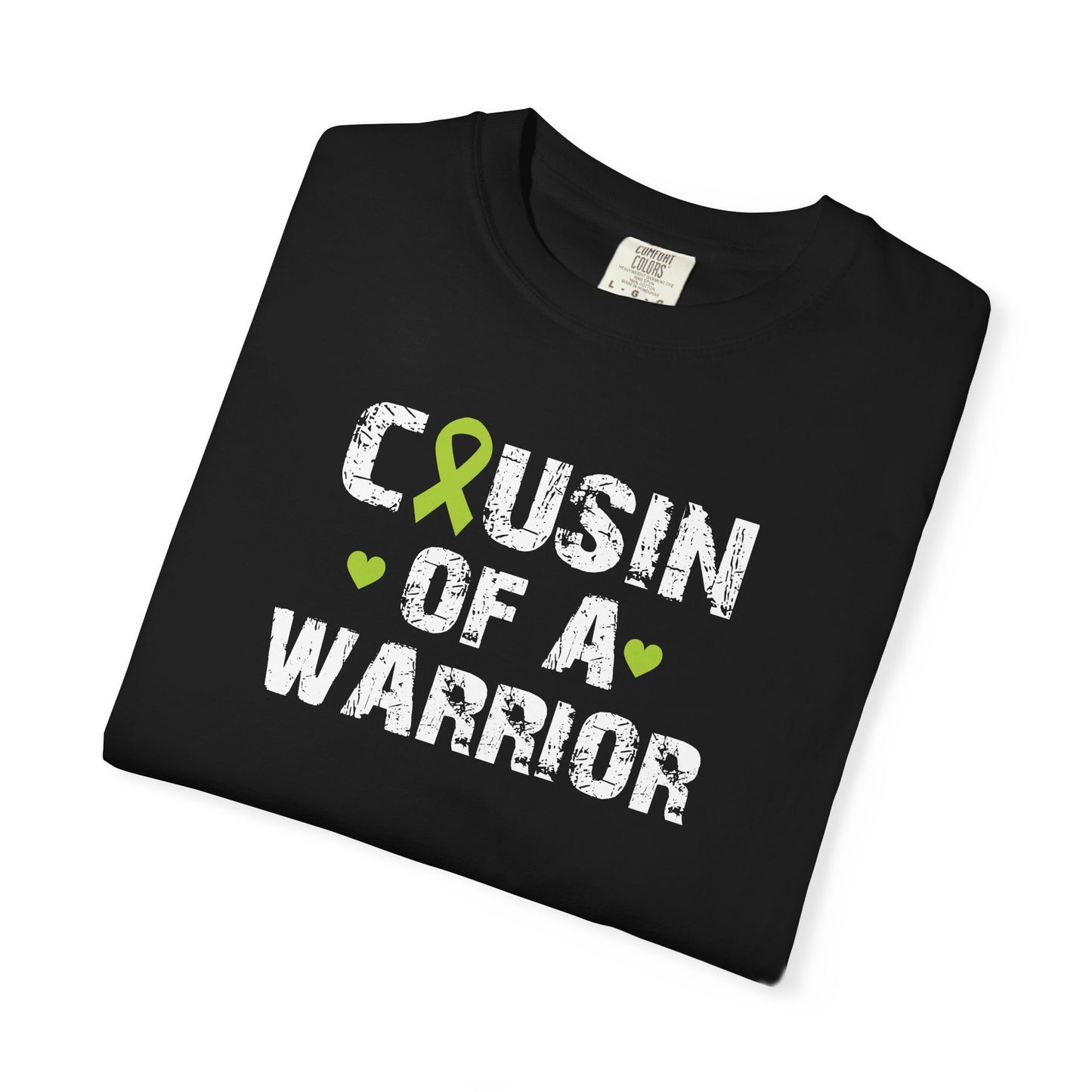 Cousin of a Warrior T-Shirt | Unisex Garment-Dyed Tee | Supportive Gift for Family, Cancer Awareness, Casual Wear, Gifts for Loved [...]