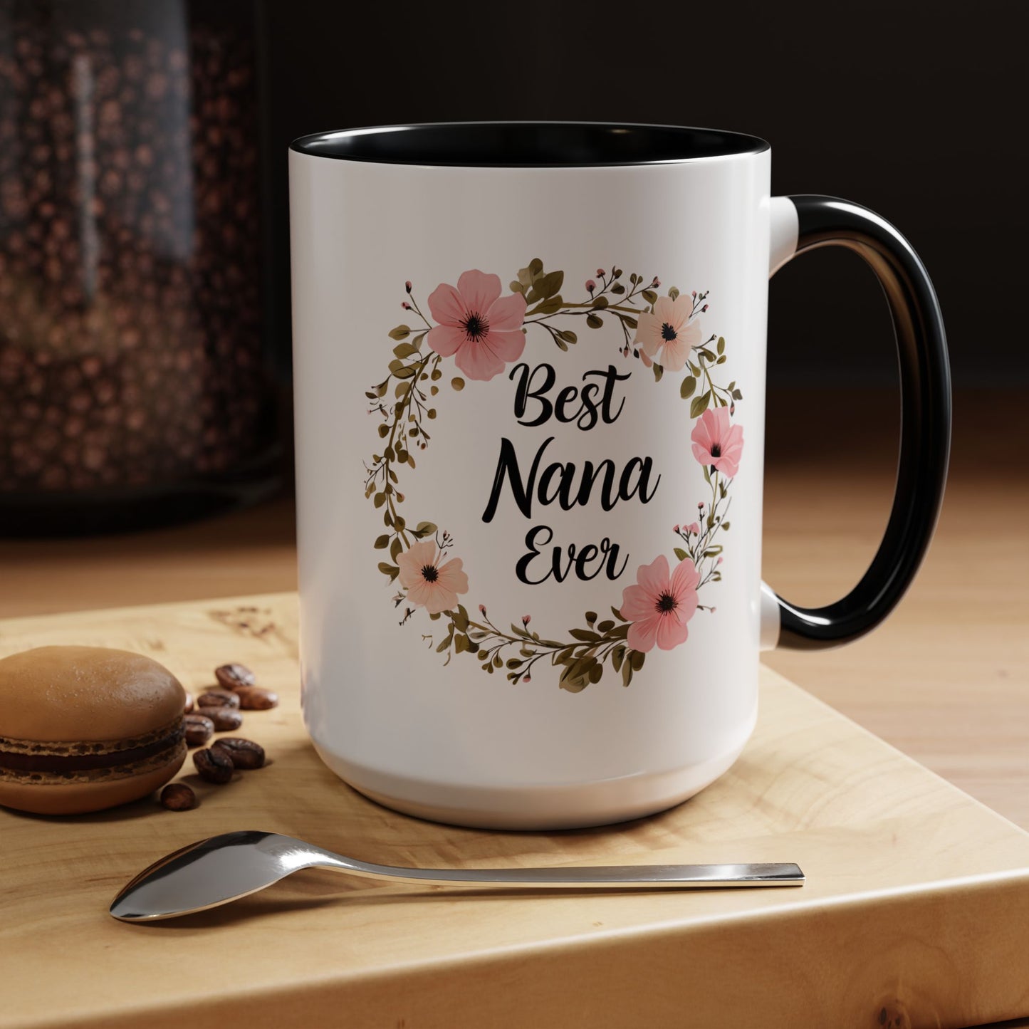Best Nana Ever Floral Coffee Mug - 15oz Accent Mug for Gifts