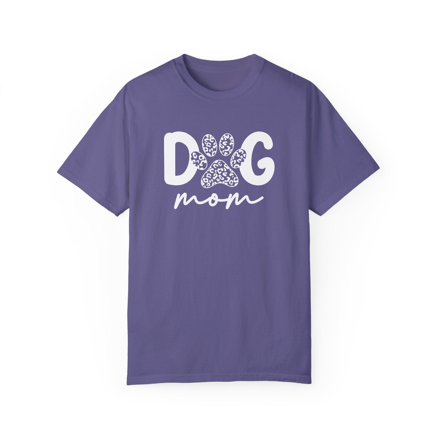 Dog Mom Unisex Garment-Dyed T-Shirt | Cute Pet Lover Tee