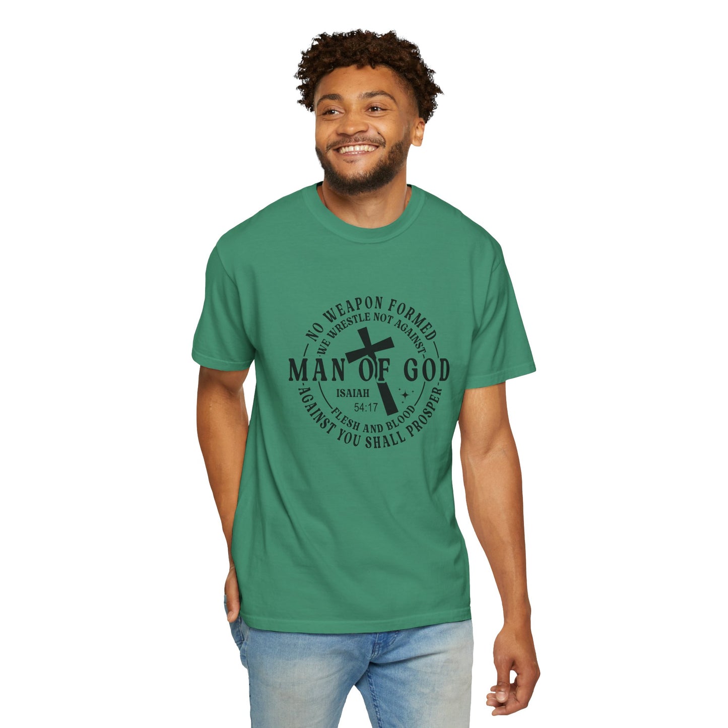 Man of God Inspirational T-Shirt | Unisex Garment-Dyed Tee for Faith and Strength