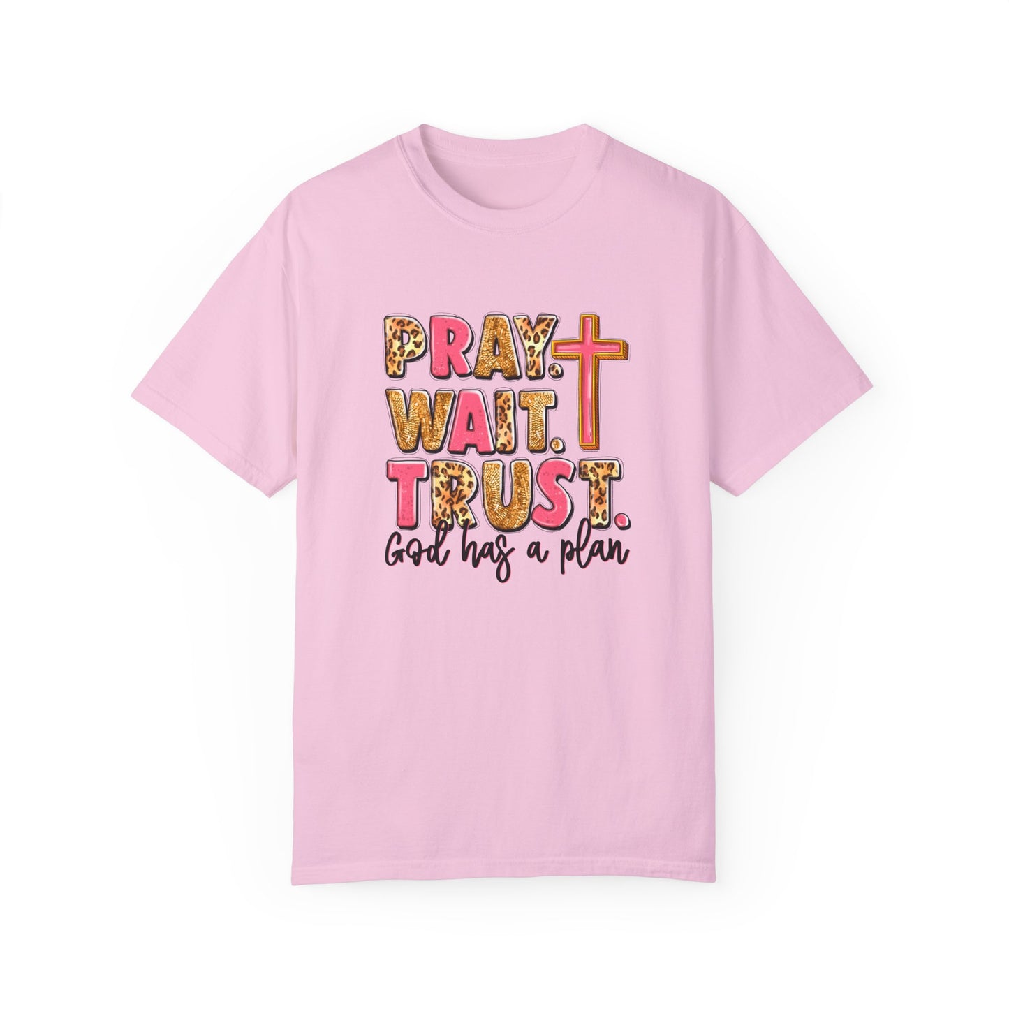 Inspirational Unisex Garment-Dyed T-Shirt - 'Pray Wait Trust'