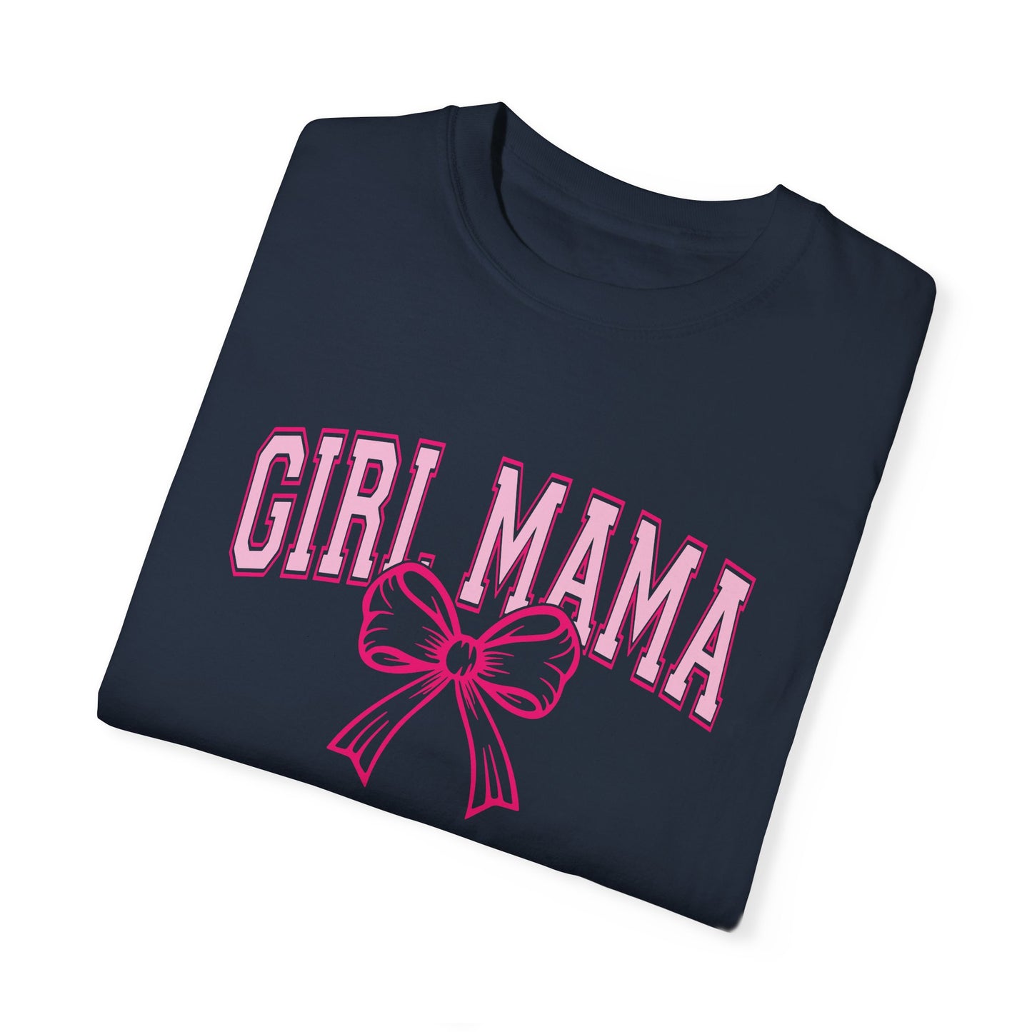 Girl Mama Garment-Dyed Unisex T-Shirt - Comfortable & Stylish Tee for Moms