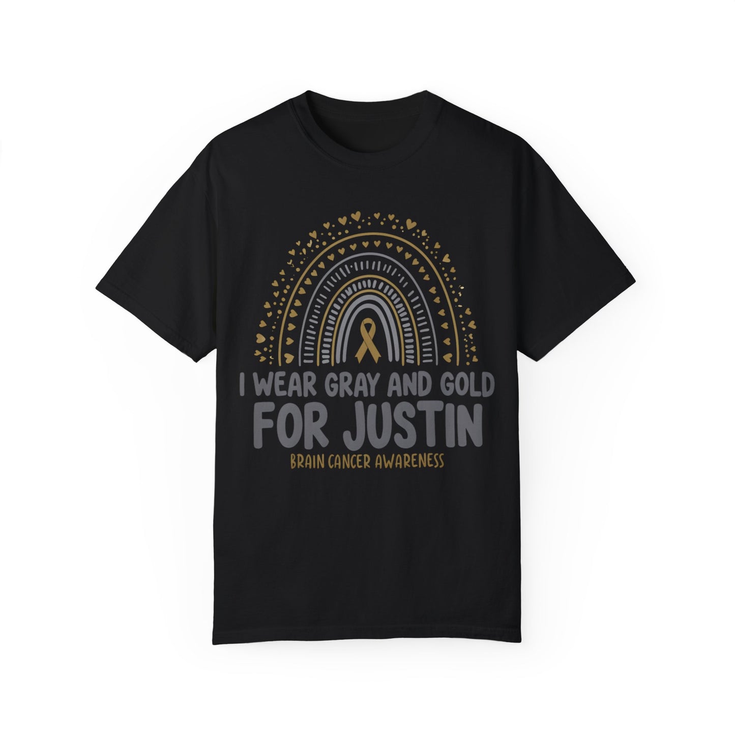 JUSTIN ADULT-Brain Cancer Awareness T-Shirt - I Wear Gray and Gold for Justin