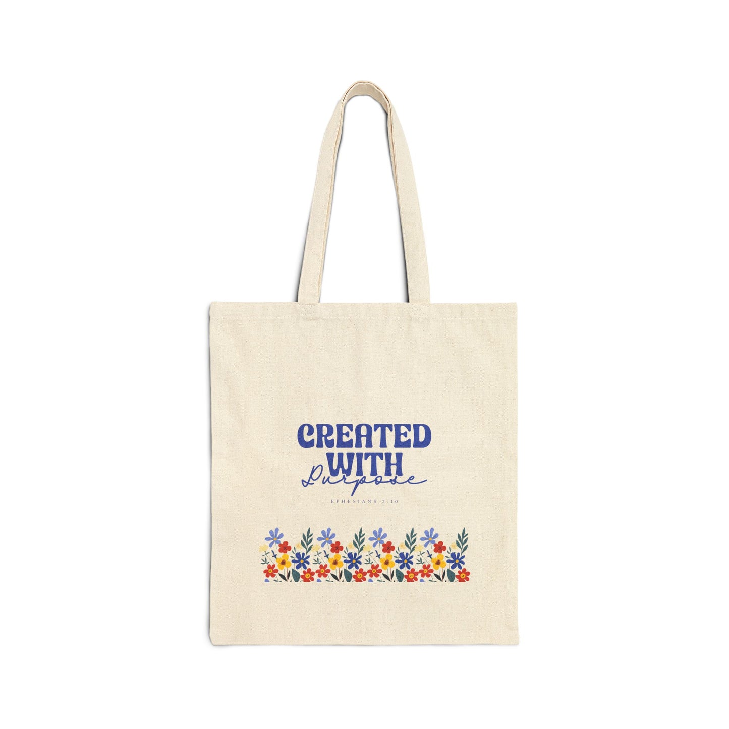 Floral Cotton Canvas Tote Bag - "Created with Purpose" Design