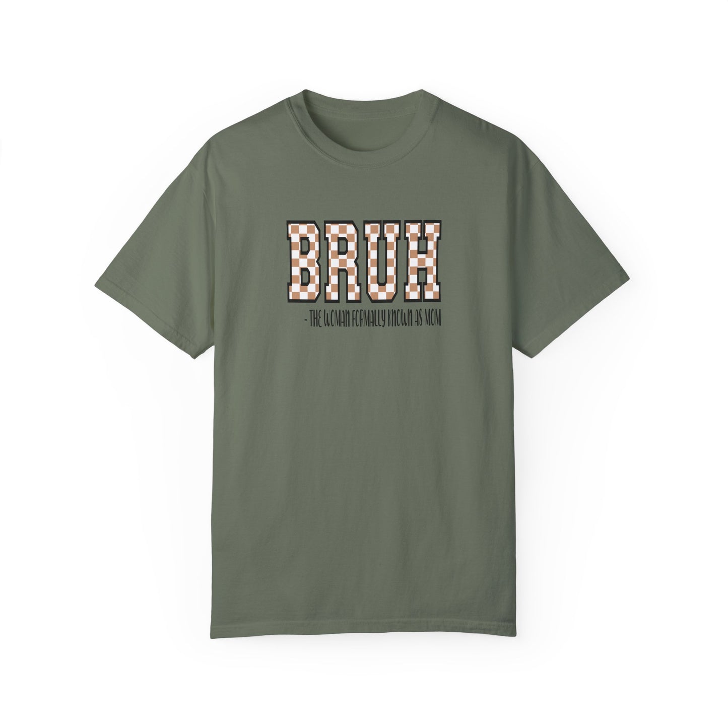 Unisex Garment-Dyed T-Shirt with 'BRUH' Design - Casual Style for Everyday Wear