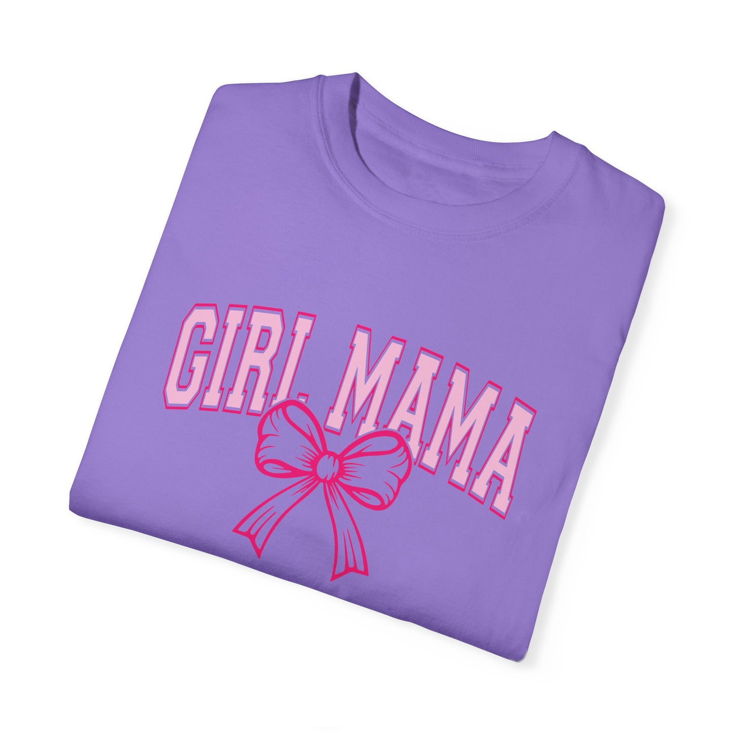 Girl Mama Garment-Dyed Unisex T-Shirt - Comfortable & Stylish Tee for Moms