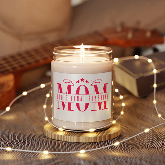 PERSONALIZED-Mom Scented Soy Candle - Our Eternal Sunshine - 9oz