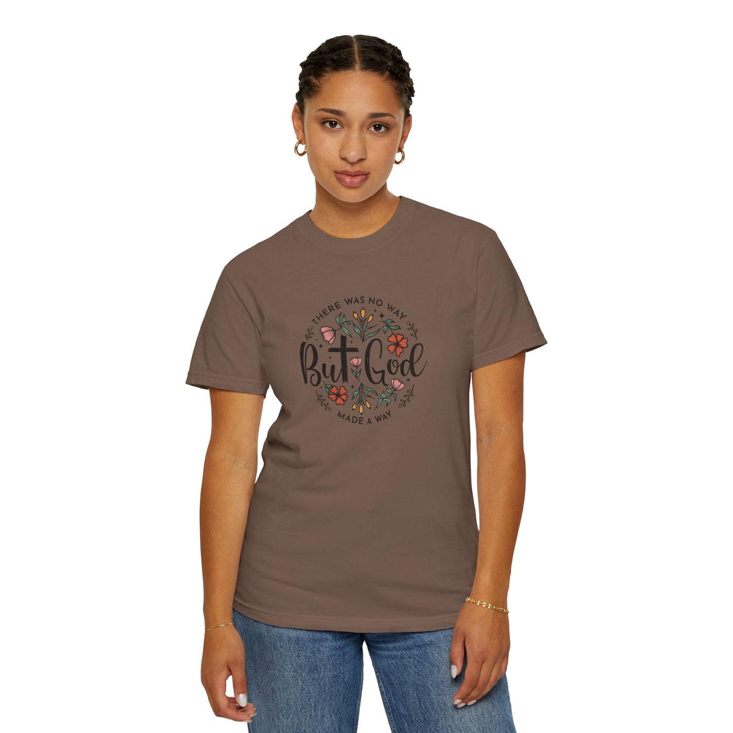 Unisex Garment-Dyed T-shirt - "But God Made a Way" Inspirational Tee for Everyday Wear