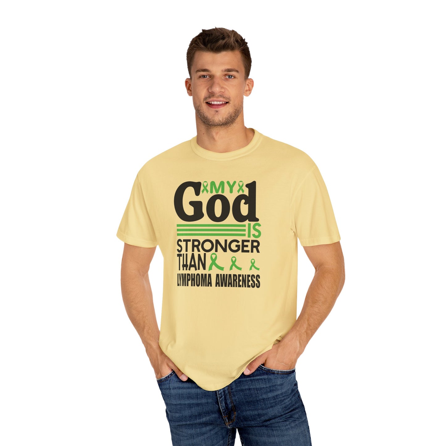 Lymphoma Awareness Tee - My God is Stronger Than, Unisex Garment-Dyed T-shirt, Cancer Support, Inspirational Gift, Comfortable Casual Wear