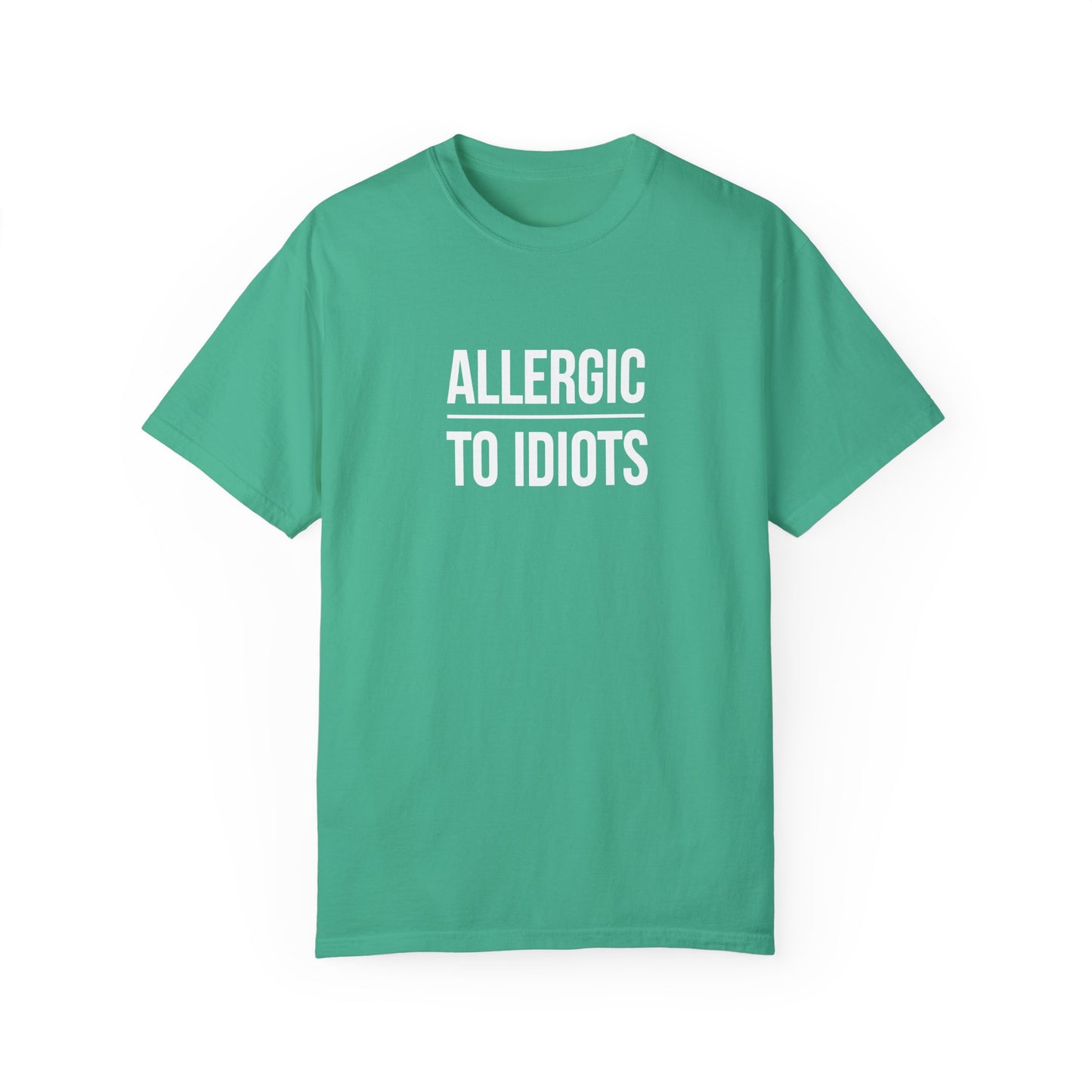 Unisex Allergic to Idiots T-Shirt - Relaxed Fit Cotton Tee