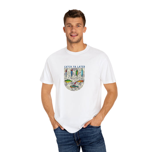 Catch Ya Later Fishing T-Shirt | Unisex Garment-Dyed Tee for Outdoor Enthusiasts