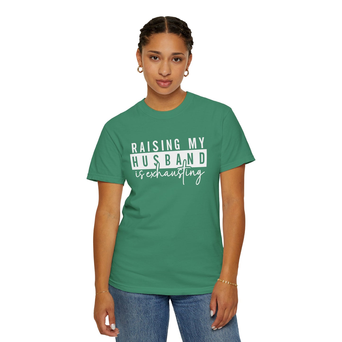 Humorous Unisex T-Shirt - "Raising My Husband is Exhausting" - Perfect Gift for Wives