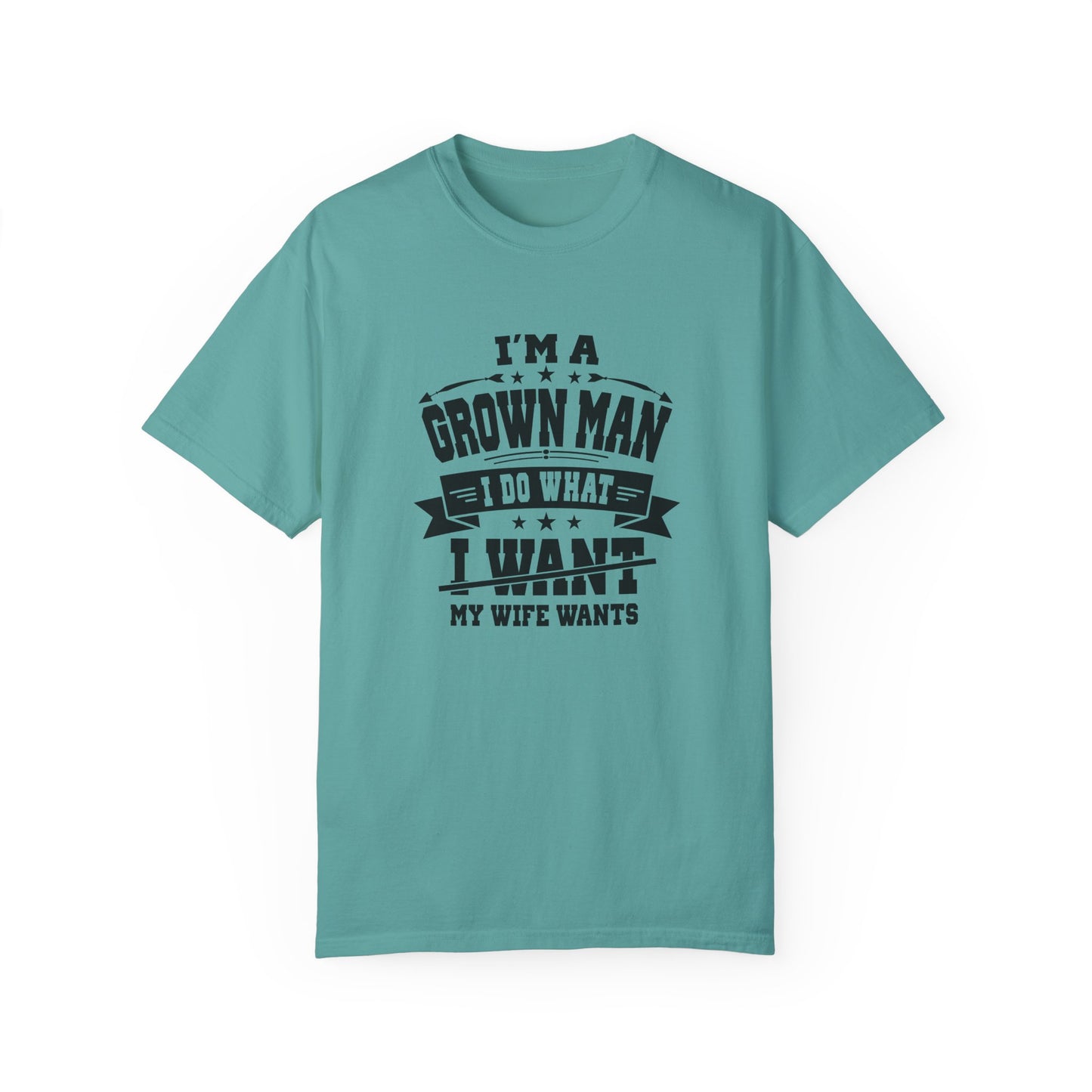 Humorous Grown Man T-Shirt - Perfect Gift for Men
