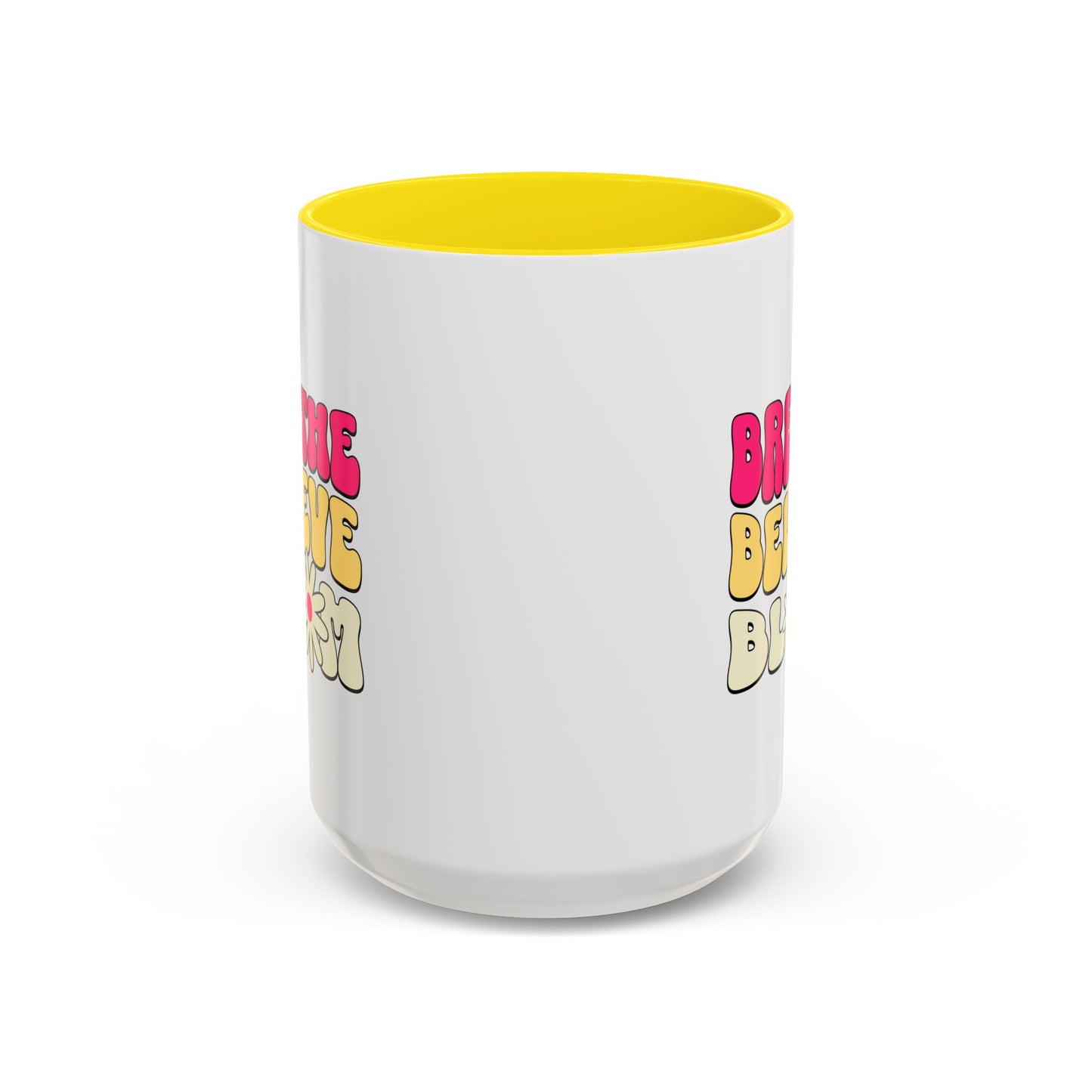 Inspirational Accent 15oz Coffee Mug - Breathe Believe Bloom - Perfect for Mindfulness and Self-Care