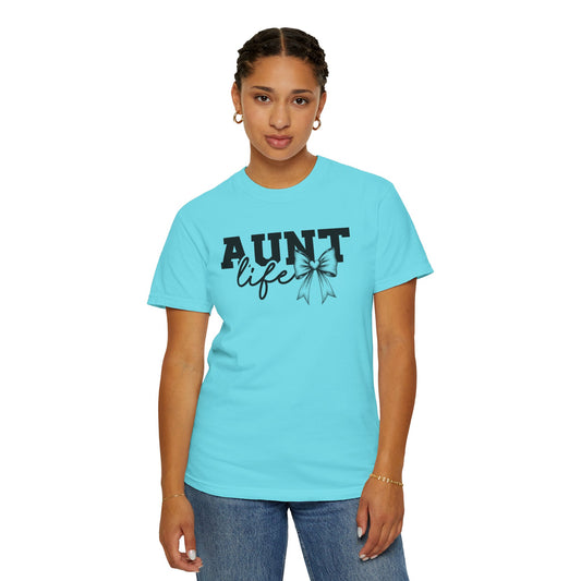 AUNT Life Garment-Dyed T-Shirt - Perfect Gift for Aunts