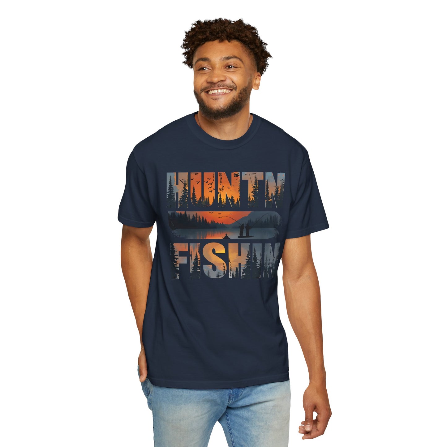 Unisex Garment-Dyed T-Shirt – "HUNTIN' & FISHIN'" Outdoor Adventure Tee