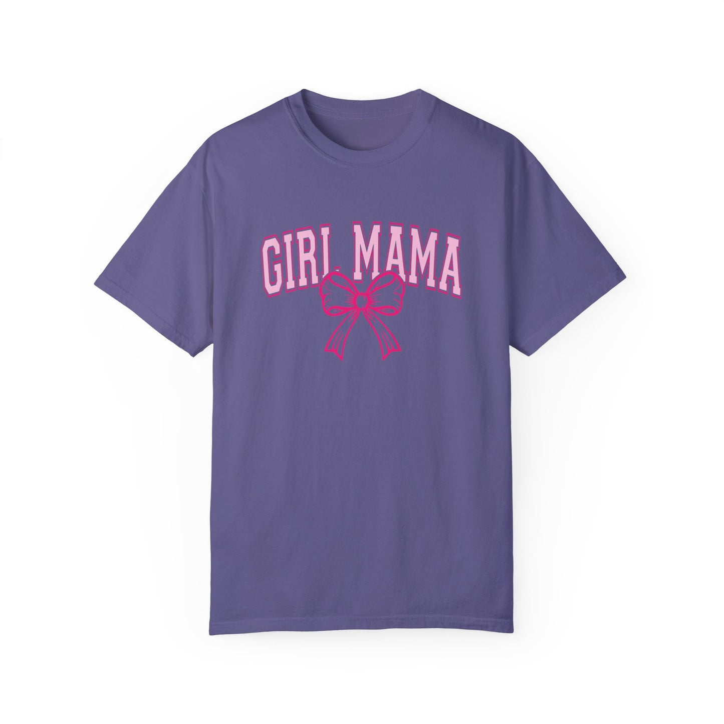 Girl Mama Garment-Dyed Unisex T-Shirt - Comfortable & Stylish Tee for Moms