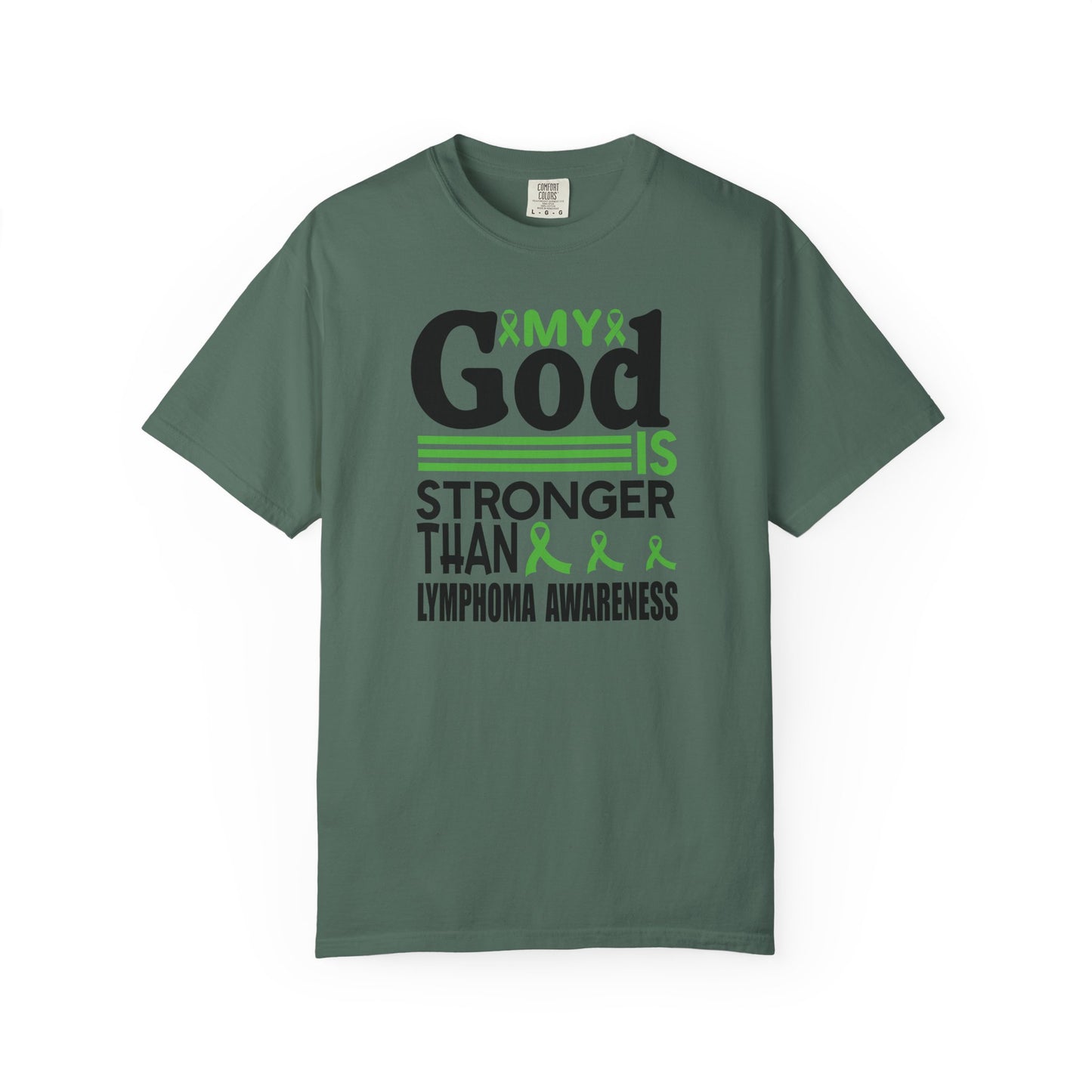 Lymphoma Awareness Tee - My God is Stronger Than, Unisex Garment-Dyed T-shirt, Cancer Support, Inspirational Gift, Comfortable Casual Wear