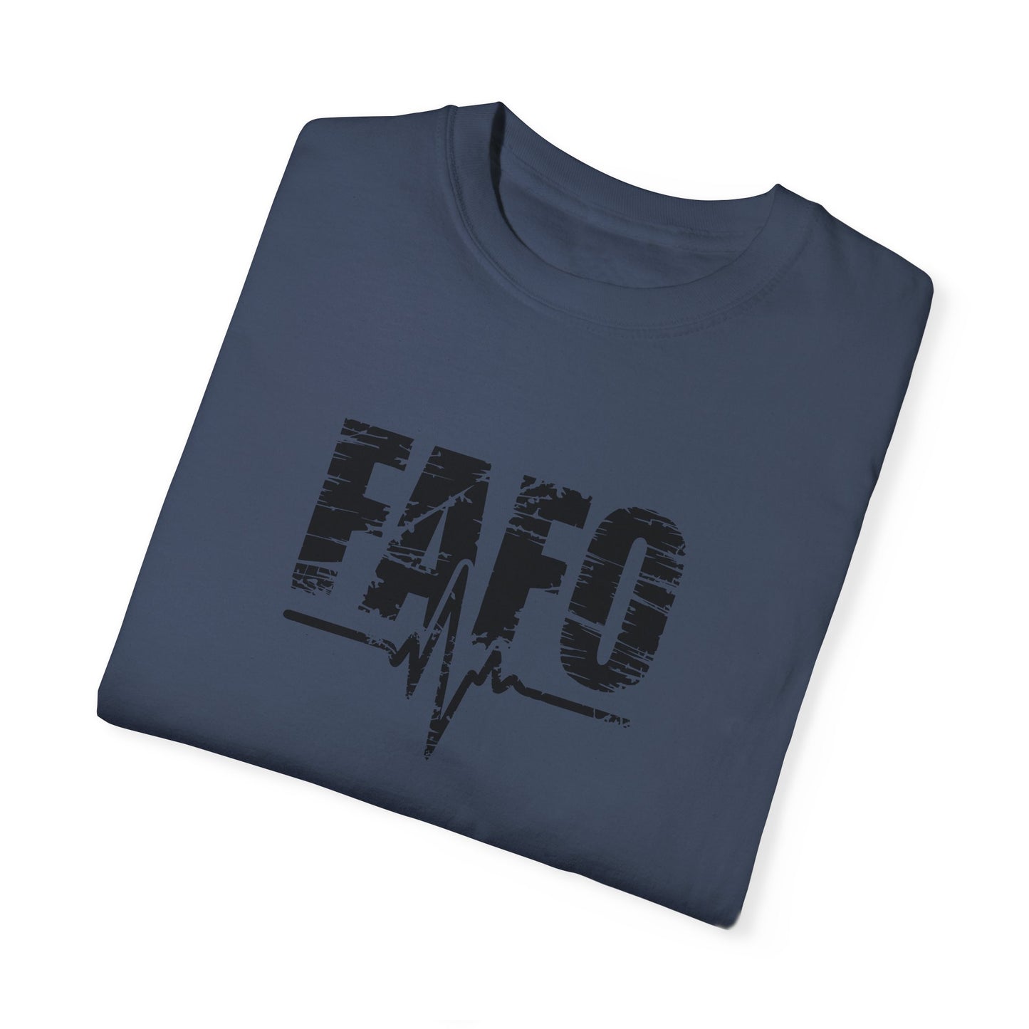 Unisex Garment-Dyed T-Shirt – "FAFO" Graphic Tee for Casual Vibes