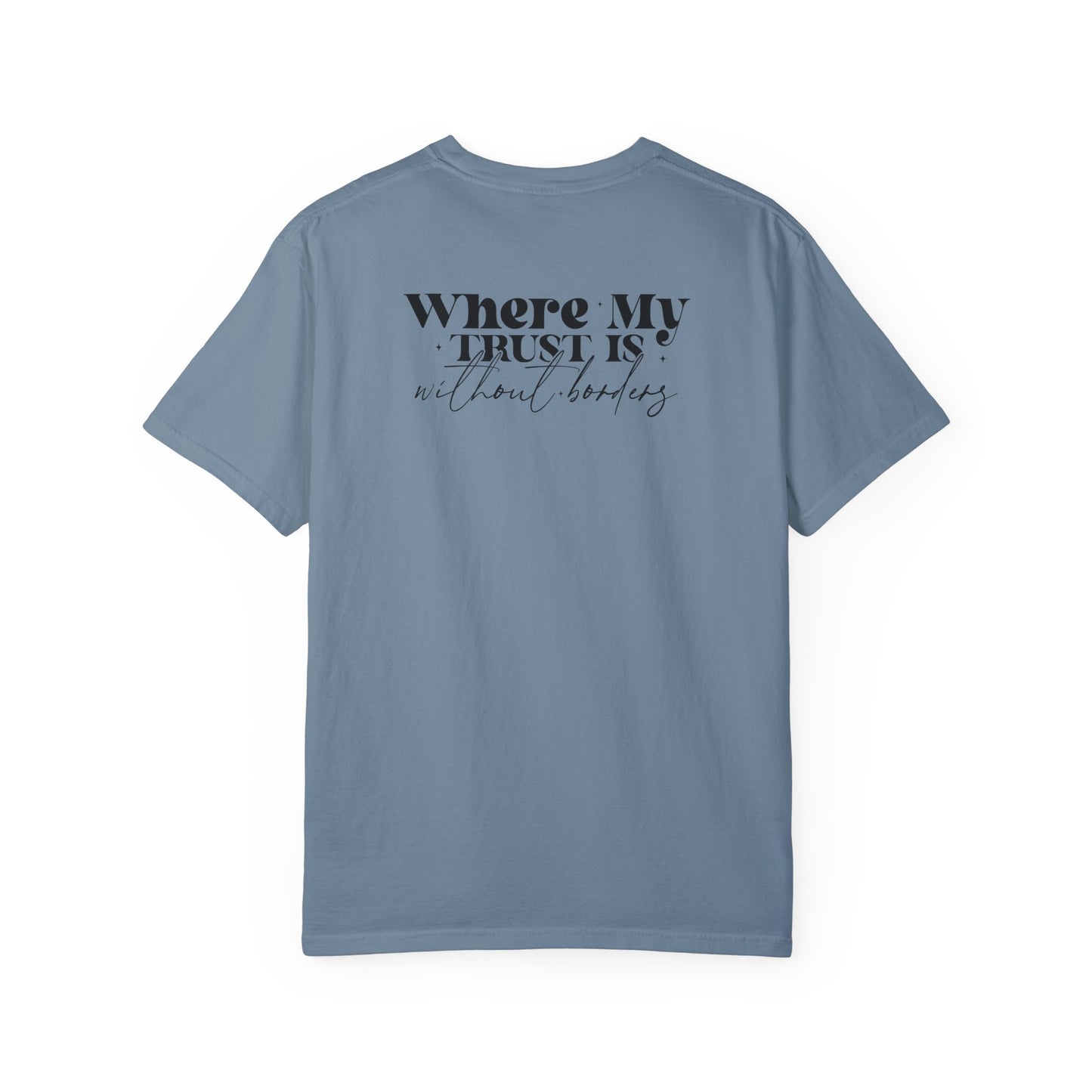 Inspirational Unisex Garment-Dyed T-Shirt - 'Spirit Lead Me' & 'Where My Trust Is'
