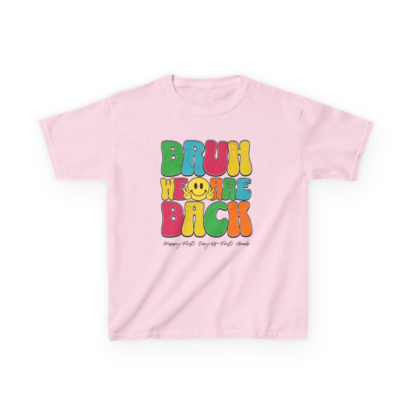 PERSONALIZED! Colorful Kids Tee - "Bruh We Are Back!"