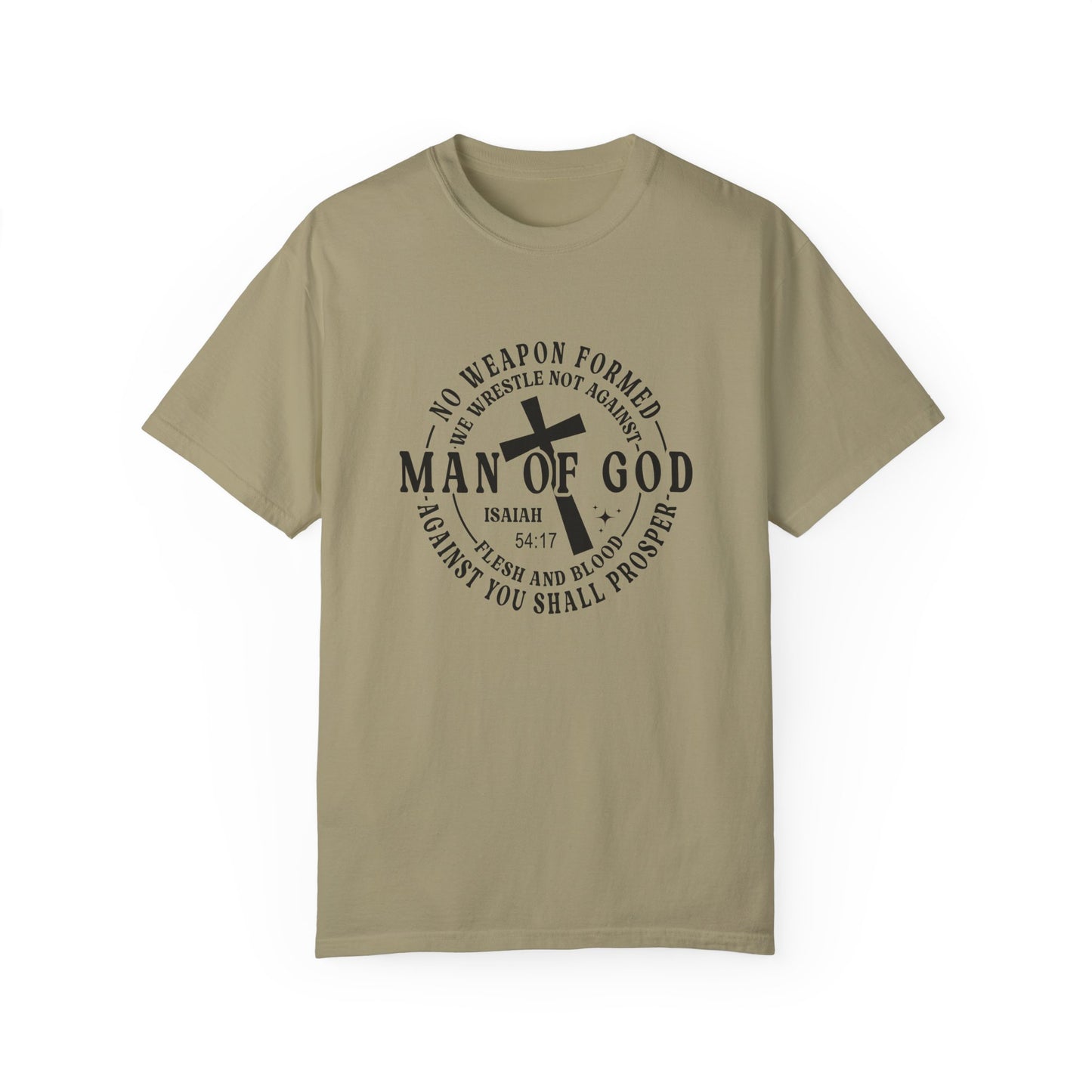 Man of God Inspirational T-Shirt | Unisex Garment-Dyed Tee for Faith and Strength