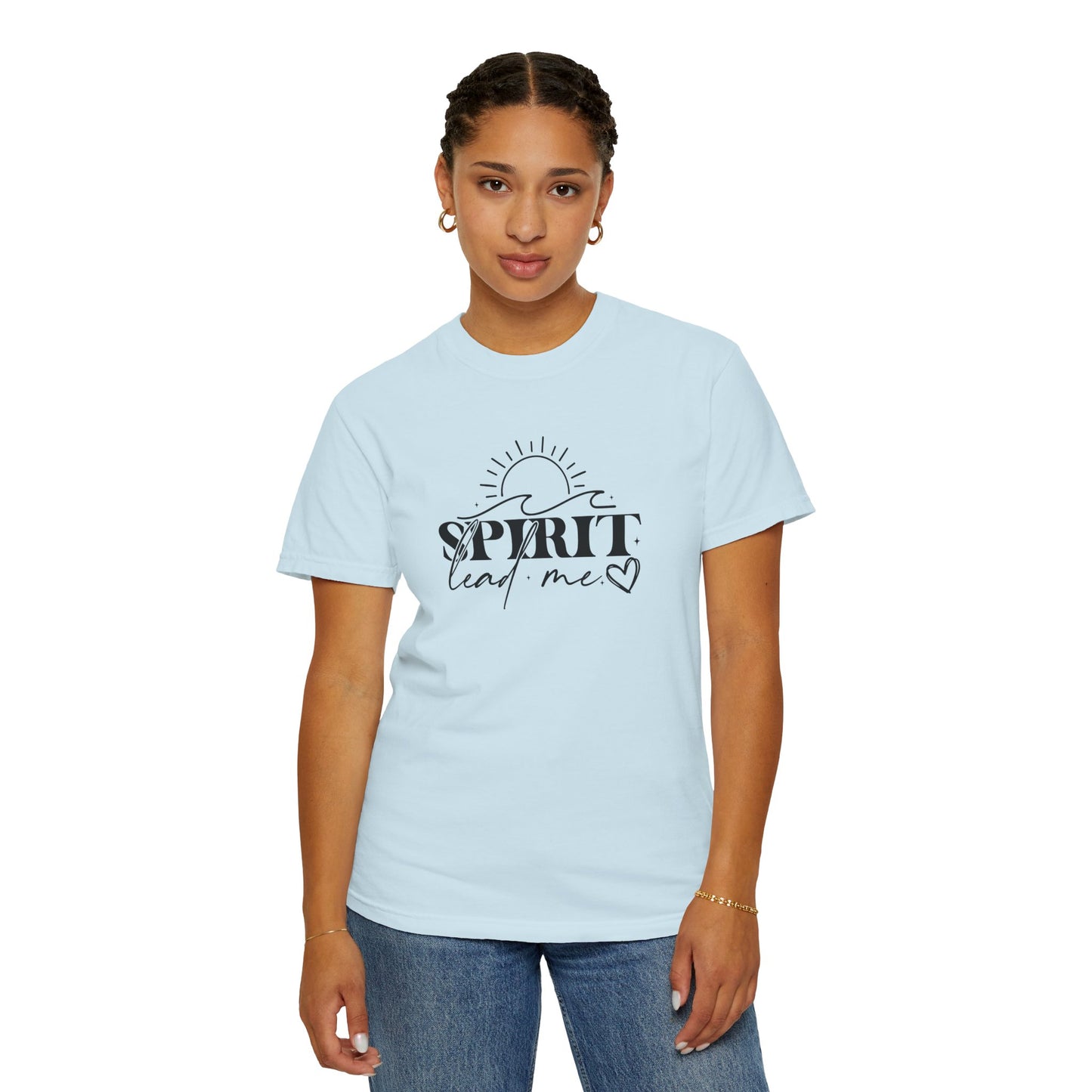Inspirational Unisex Garment-Dyed T-Shirt - 'Spirit Lead Me' & 'Where My Trust Is'
