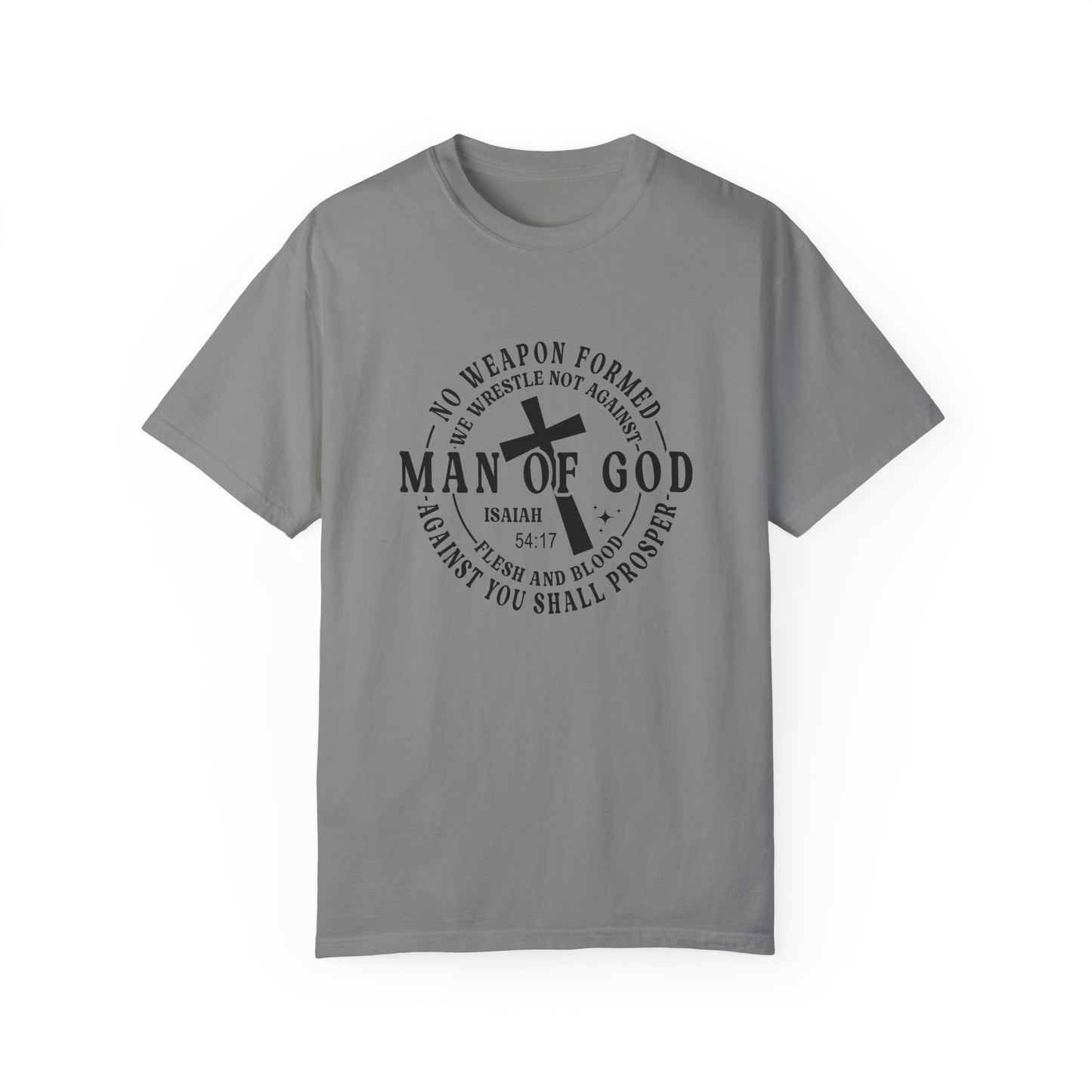 Man of God Inspirational T-Shirt | Unisex Garment-Dyed Tee for Faith and Strength
